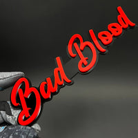 1PC Bad Blood 3D Acrylic Badge - Car Truck Emblem Fender Tailgate Trunk Sticker