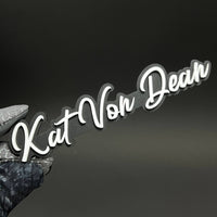 1PC Kat Von Dean 3D Acrylic Badge - Car Truck Emblem Fender Sticker