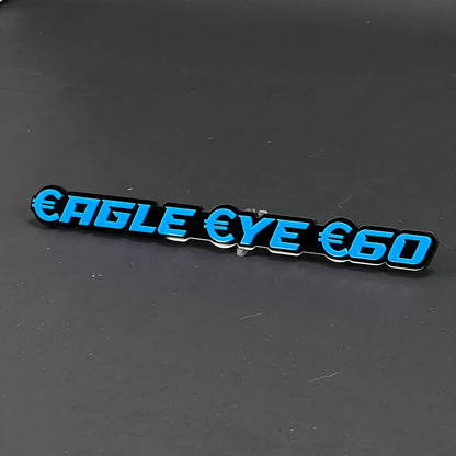 1PC EAGLE EYE E60 3D Acrylic Badge - Car Truck Emblem Fender Sticker