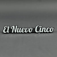 1PC El Nuevo Cinco 3D Acrylic Badge - Car Truck Emblem Fender Sticker