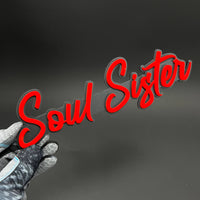 1PC Soul Sister 3D Acrylic Badge - Car Truck Emblem Fender Sticker