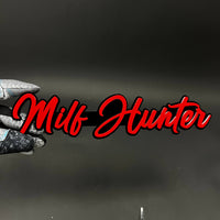 1PC Milf Hunter 3D Acrylic Badge - Car Truck Emblem Fender Sticker