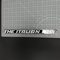 1PC THE ITALIAN GUY 3D Acrylic Badge - Car Truck Emblem Fender Sticker