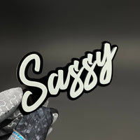 1PC Sassy 3D Acrylic Badge - Car Truck Emblem Fender Tailgate Trunk Sticker