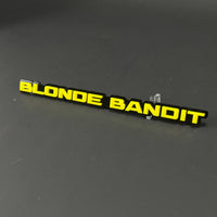 1PC BLONDE BANDIT 3D Acrylic Badge - Car Truck Emblem Fender Sticker