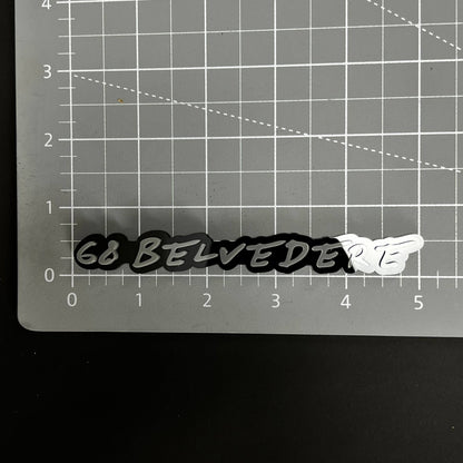 1PC 68 BELVEDERE 3D Acrylic Badge - Car Truck Emblem Fender Sticker