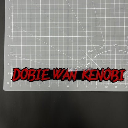 1PC DOBIE WAN KENOBI 3D Acrylic Badge - Car Truck Emblem Fender Sticker