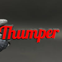 1PC Thumper 3D Acrylic Badge - Car Truck Emblem Fender Tailgate Trunk Sticker