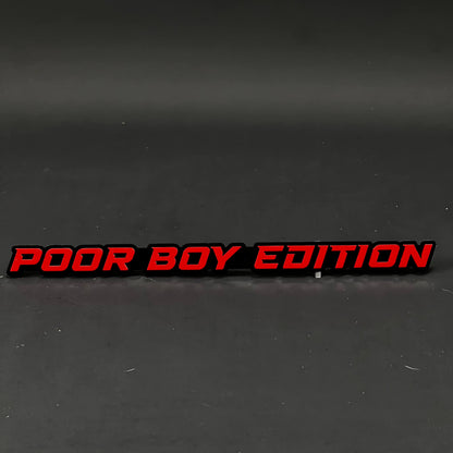 1PC POOR BOY EDITION 3D Acrylic Badge - Car Truck Emblem Fender Sticker