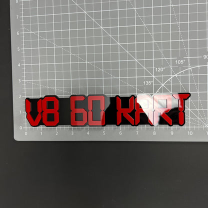 1PC V8 60 KART 3D Acrylic Badge - Car Truck Emblem Fender Tailgate Trunk Sticker