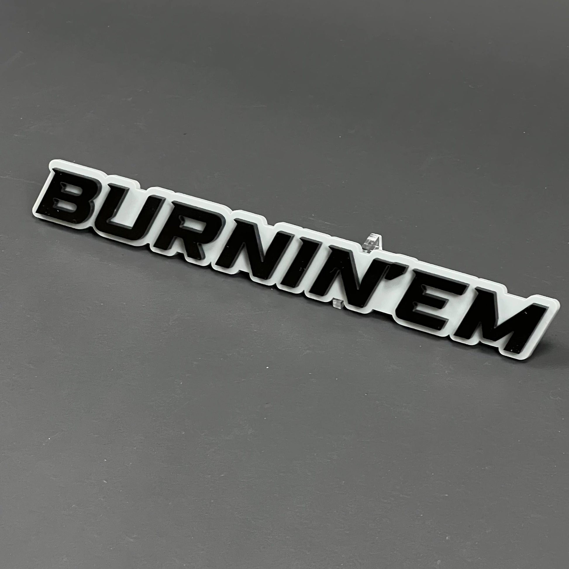 1PC BURNIN'EM 3D Acrylic Badge - Car Truck Emblem Fender Tailgate Trunk Sticker