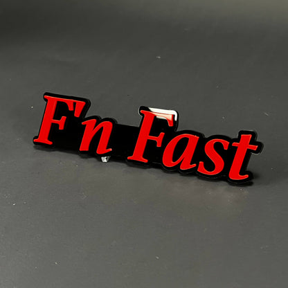 1PC F'n Fast 3D Acrylic Badge - Car Truck Emblem Fender Tailgate Trunk Sticker