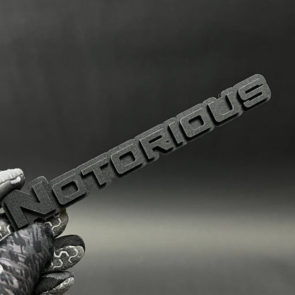 1PC Notorious 3D Acrylic Badge - Car Truck Emblem Fender Tailgate Trunk Sticker