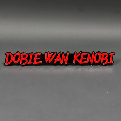 1PC DOBIE WAN KENOBI 3D Acrylic Badge - Car Truck Emblem Fender Sticker