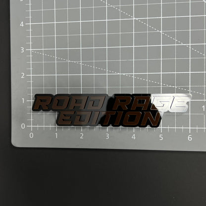 1PC ROAD RAGE EDITION 3D Acrylic Badge - Car Truck Emblem Fender Sticker