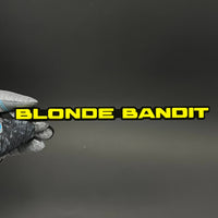 1PC BLONDE BANDIT 3D Acrylic Badge - Car Truck Emblem Fender Sticker