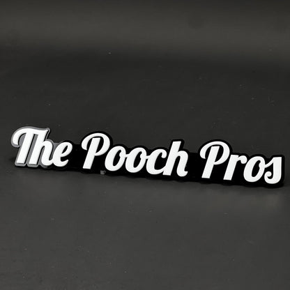 1PC The Pooch Pros 3D Acrylic Badge - Car Truck Emblem Fender Sticker