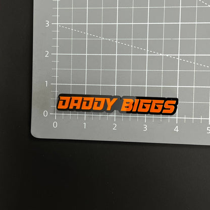 1PC DADDY BIGGS 3D Acrylic Badge - Car Truck Emblem Fender Sticker