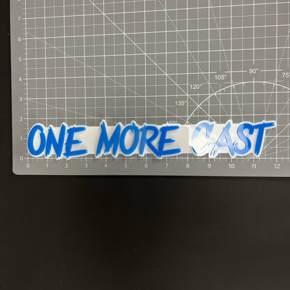 1PC ONE MORE CAST 3D Acrylic Badge - Car Truck Emblem Fender Sticker