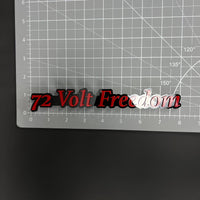 1PC 72 Volt Freedom 3D Acrylic Badge - Car Truck Emblem Fender Sticker