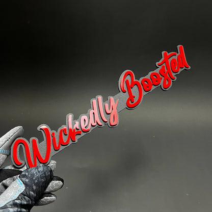1PC Wickedly Boosted 3D Acrylic Badge - Car Truck Emblem Fender Sticker