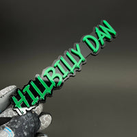 1PC HILLBILLY DAN 3D Acrylic Badge - Car Truck Emblem Fender Sticker