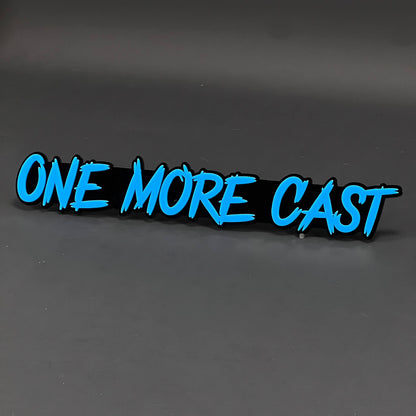 1PC ONE MORE CAST 3D Acrylic Badge - Car Truck Emblem Fender Sticker