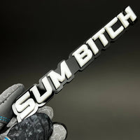 1PC SUM BITCH 3D Acrylic Badge - Car Truck Emblem Fender Tailgate Trunk Sticker