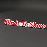 1PC Blinds To Show 3D Acrylic Badge - Car Truck Emblem Fender Sticker