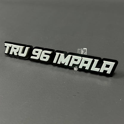1PC TRU 96 IMPALA 3D Acrylic Badge - Car Truck Emblem Fender Sticker