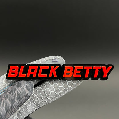 1PC BLACK BETTY 3D Acrylic Badge - Car Truck Emblem Fender Sticker