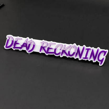 1PC DEAD RECKONING 3D Acrylic Badge - Car Truck Emblem Fender Sticker