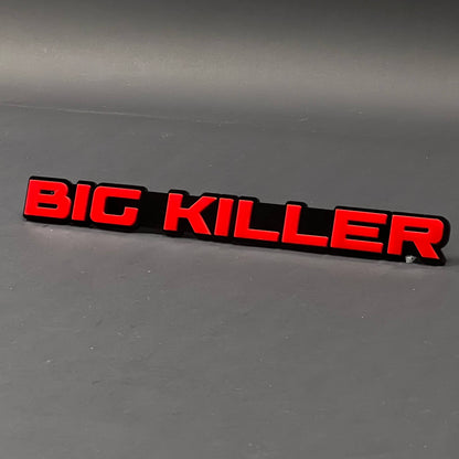 1PC BIG KILLER 3D Acrylic Badge - Car Truck Emblem Fender Tailgate Trunk Sticker