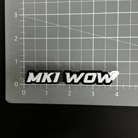 1PC MKI WOW 3D Acrylic Badge - Car Truck Emblem Fender Tailgate Trunk Sticker