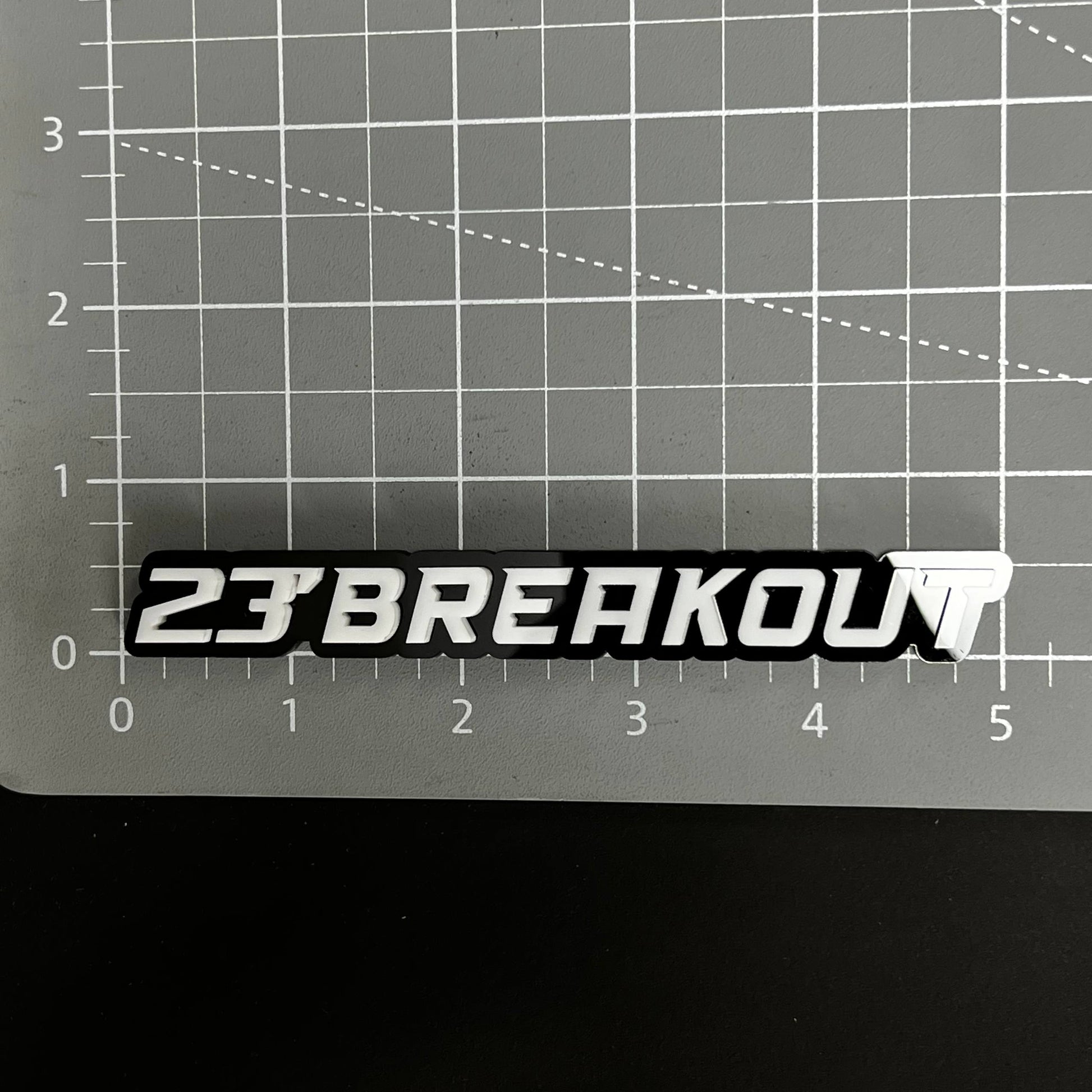 1PC 23'BREAKOUT 3D Acrylic Badge - Car Truck Emblem Fender Sticker