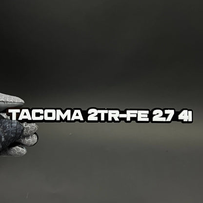 1PC TACOMA 2TR-FE 2.7 4I 3D Acrylic Badge - Car Truck Emblem Fender Sticker