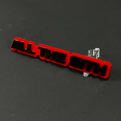 1PC ALL THE SITH 3D Acrylic Badge - Car Truck Emblem Fender Sticker