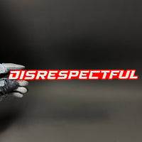 1PC DISRESPECTFUL 3D Acrylic Badge - Car Truck Emblem Fender Sticker
