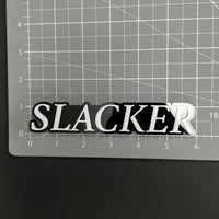 1PC SLACKER 3D Acrylic Badge - Car Truck Emblem Fender Tailgate Trunk Sticker
