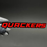 1PC QUACKERS 3D Acrylic Badge - Car Truck Emblem Fender Tailgate Trunk Sticker