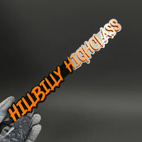 1PC HILLBILLY HIGHCLASS 3D Acrylic Badge - Car Truck Emblem Fender Sticker