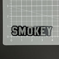 1PC SMOKEY 3D Acrylic Badge - Car Truck Emblem Fender Tailgate Trunk Sticker