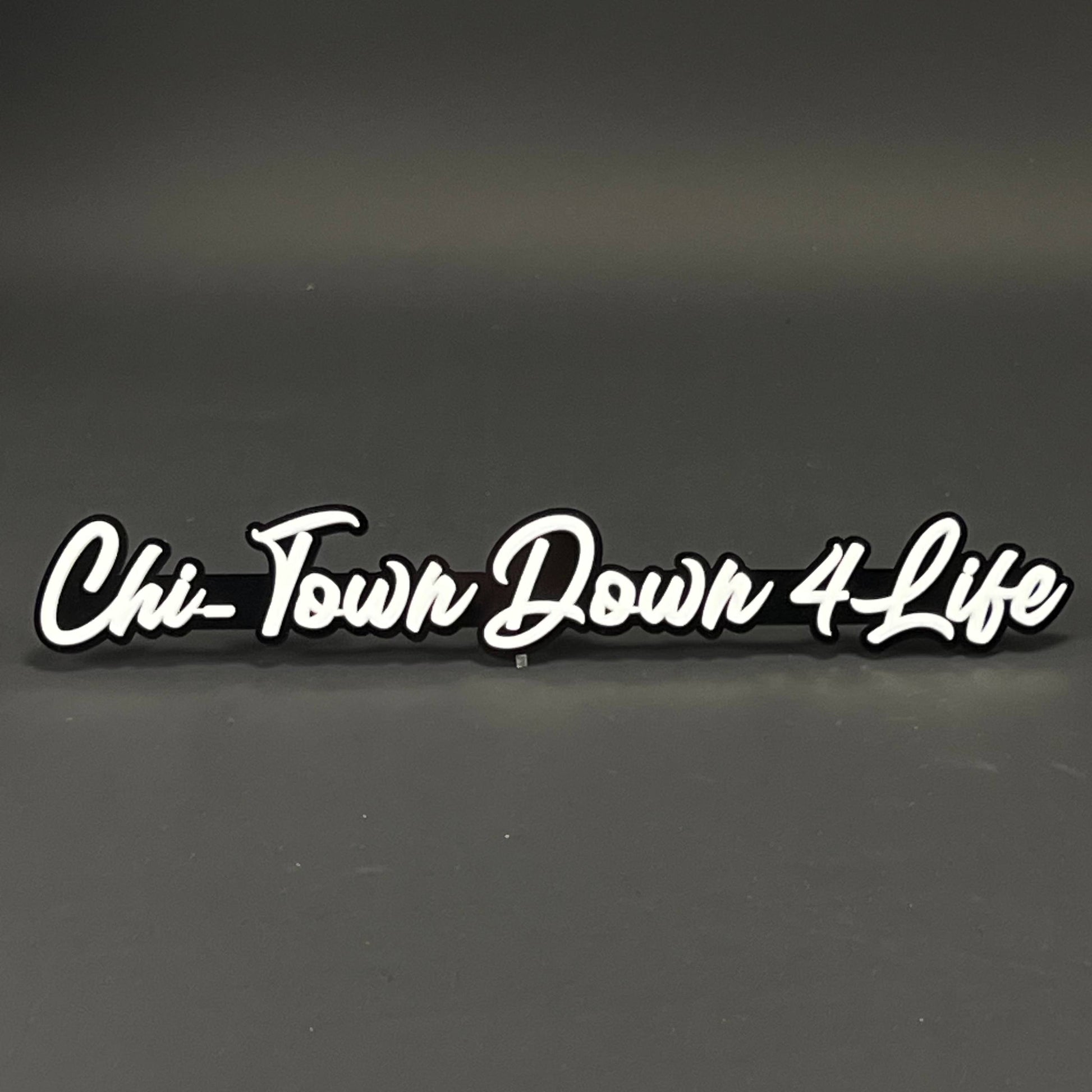 1PC Chi-Town Down 4 Life 3D Acrylic Badge - Car Truck Emblem Fender Sticker