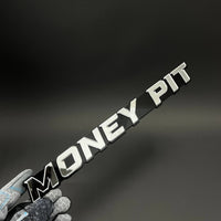 1PC MONEY PIT 3D Acrylic Badge - Car Truck Emblem Fender Tailgate Trunk Sticker
