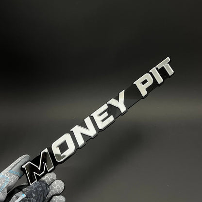 1PC MONEY PIT 3D Acrylic Badge - Car Truck Emblem Fender Tailgate Trunk Sticker