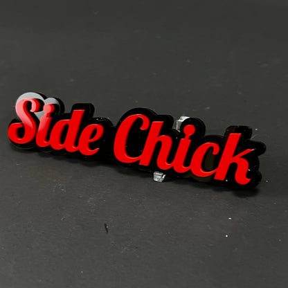 1PC SIDE CHICK 3D Acrylic Badge - Car Truck Emblem Fender Tailgate Trunk Sticker