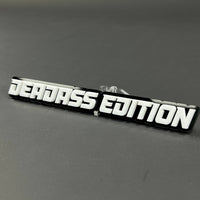 1PC DEADASS EDITION 3D Acrylic Badge - Car Truck Emblem Fender Tailgate Trunk Sticker