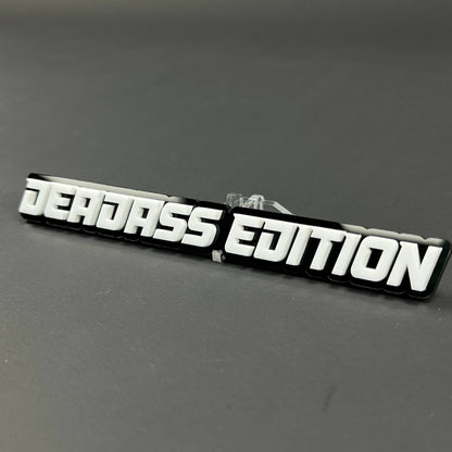 1PC DEADASS EDITION 3D Acrylic Badge - Car Truck Emblem Fender Tailgate Trunk Sticker