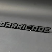 1PC BARRICADE 3D Acrylic Badge - Car Truck Emblem Fender Tailgate Trunk Sticker