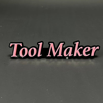 1PC Tool Maker 3D Acrylic Badge - Car Truck Emblem Fender Tailgate Trunk Sticker